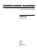 Cover of: Understanding buildings by Esmond Reid