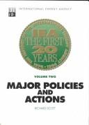 Cover of: The History of the International Energy Agency: Major Policies and Actions