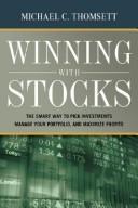 Cover of: Winning with stocks by Michael C. Thomsett, Michael C. Thomsett