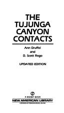 Cover of: Tujunga Canyon Conta (Signet) by D. Scott Rogo, Druffel