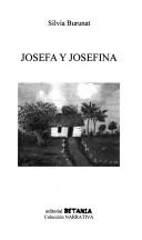 Cover of: Josefa y Josefina by Silvia Burunat
