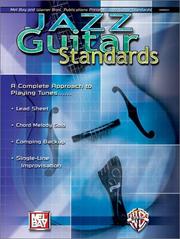 Cover of: Mel Bay Jazz Guitar Standards: A Complete Approach to Playing Tunes