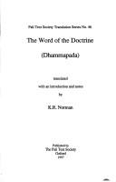 Cover of: The word of the doctrine (Dhammapada) by translated with an introduction and notes by K.R. Norman.