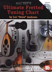 Cover of: Mel Bay Ultimate Fretted Tuning Chart