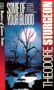 Cover of: Some of Your Blood by Theodore Sturgeon
