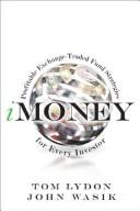 Cover of: iMoney: building wealth with exchange traded funds