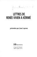 Lettres de Renée Vivien à Kérimé by Renée Vivien