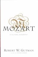 Cover of: Mozart by Robert William Gutman