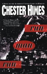 Cover of: Run man run by Chester Himes