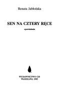 Cover of: Sen na cztery rece.