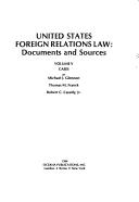 Cover of: United States foreign relations law: documents and sources