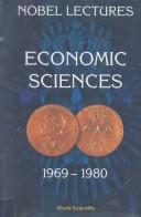 Cover of: Economic Sciences, 1969-1980 | Assar Lindbeck