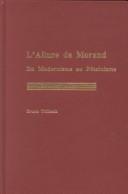 Cover of: L'Allure De Morand: Du Modernisme Au Petainisme