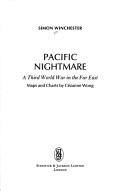 PACIFIC NIGHTMARE by Simon Winchester