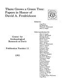 Cover of: There grows a green tree: papers in honor of David A. Fredrickson