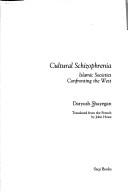 Cultural schizophrenia by Darius Shayegan