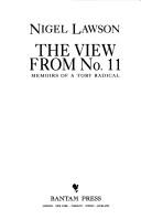 Cover of: The view from no. 11: memoirs of a Tory radical