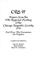 Papers from the 27th Regional Meeting of the Chicago Linguistic Society 1991 by Parasession on Negation (1991 Chicago, Ill.), Lise M. Dobrin, Lynn Nichols
