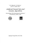 Cover of: Artificial Neural Nets and Genetic Algorithms: Proceedings of the International Conference in Innsbuck, Austria, 1993