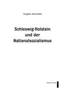 Cover of: Schleswig-Hosltein und der Nationalsozialismus