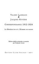 Cover of: Correspondance, 1912-1924: le benedictin et l'homme de barre