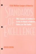 Cover of: CWLA standards of excellence for adoption services by Child Welfare League of America.