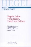 Cover of: Hegels Lehre vom Begriff, Urteil und Schluss by 