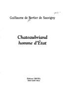 Cover of: Chateaubriand homme d'Etat