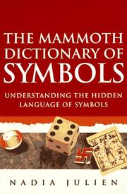 Cover of: The Mammoth dictionary of symbols | Nadia Julien