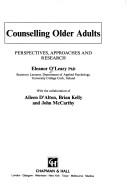 Cover of: Counselling older adults: perspectives, approaches, and research