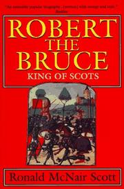 Cover of: Robert the Bruce by Ronald McNair Scott