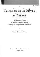 Naturalistas de Istmo de Panamá by Stanley Heckadon-Moreno
