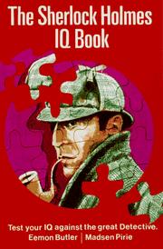 Cover of: The Sherlock Holmes I.Q. Book by Eammon Butler, Madsen Pirie
