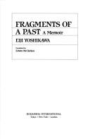 Cover of: Fragments of a past by Eiji Yoshikawa