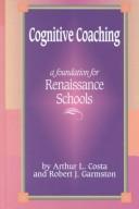 Cover of: Cognitive Coaching by Arthur Costa