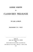 Cover of: Kleinere Schriften zur classischen Philologie by Karl Lachmann