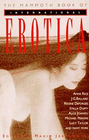 Cover of: The mammoth book of international erotica by edited by Maxim Jakubowski.