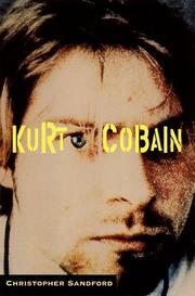 Cover of: Kurt Cobain by Christopher Sandford