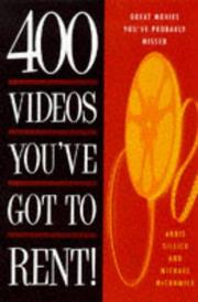 Cover of: 400 videos you've got to rent!