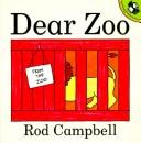 Cover of: Dear zoo. by Rod Campbell, Roger Boore, Caroline Quentin, Rod Campbell