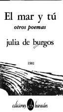 El mar y tú by Julia de Burgos