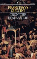 Cròniche epafániche by Francesco Guccini