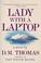 Cover of: Lady with a laptop