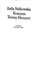 Cover of: Romans Teresy Hennert.