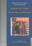 Cover of: Gautier de Coinci by edited by Kathy M. Krause and Alison Stones.