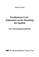 Cover of: Paralipomena Cycli, Epigramme aus der Sammlung des Agathias: Text, Übersetzung, Kommentar