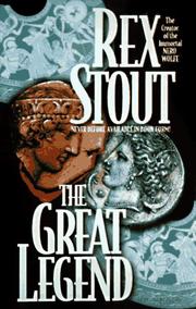 The Great Legend by Rex Stout