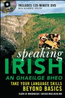 Cover of: Speaking Irish = by Siuán Ní Mhaonaigh