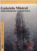 Gabriela Mistral by Susana Munnich