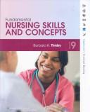 Cover of: Fundamental Nursing Skills and Concepts by Barbara Kuhn Timby